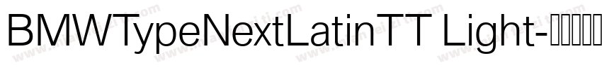 BMWTypeNextLatinTT Light字体转换
